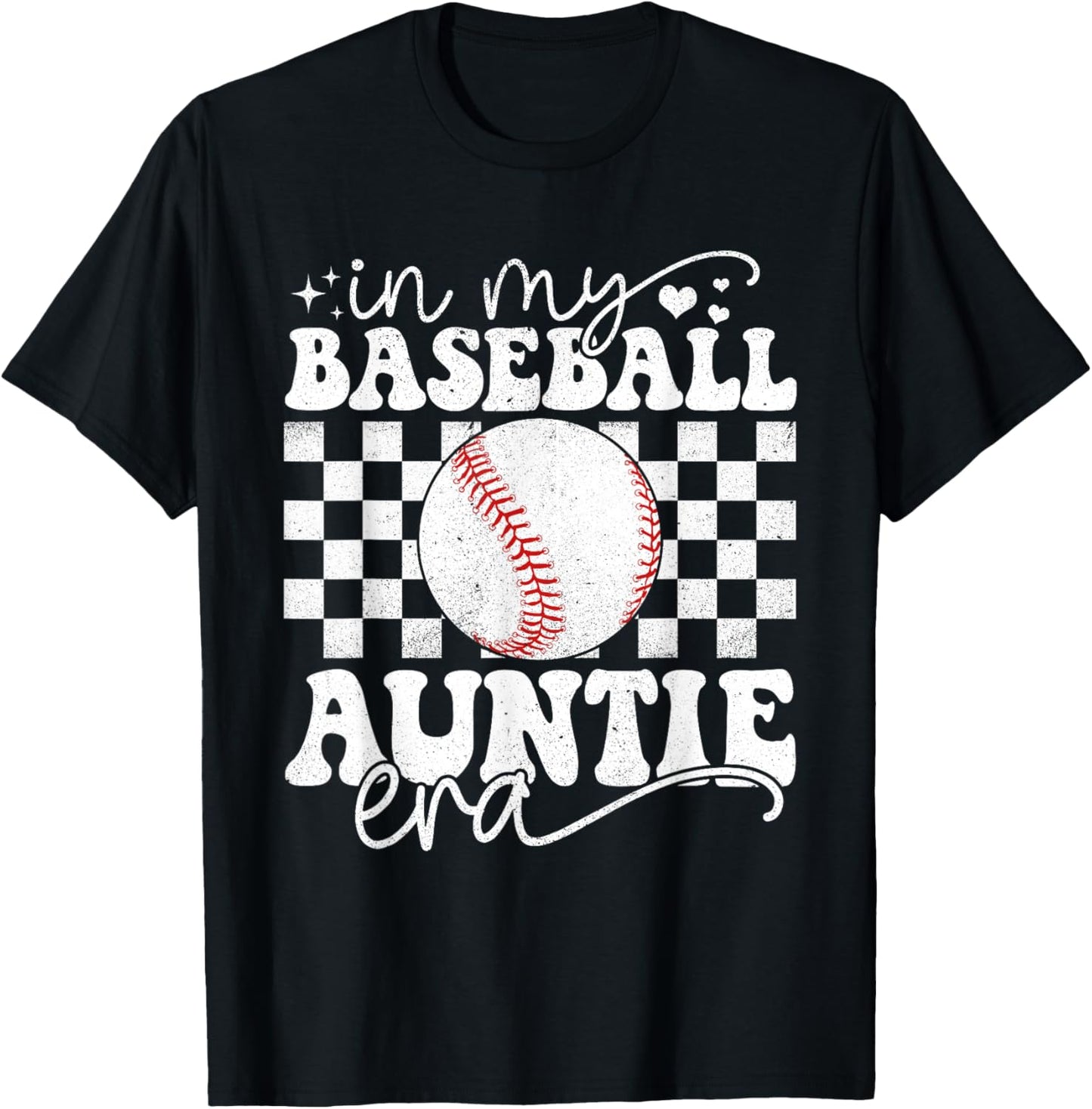 In My Baseball Auntie Era Funny Baseball Auntie Mother's Day T-Shirt - T-Shirt | Black