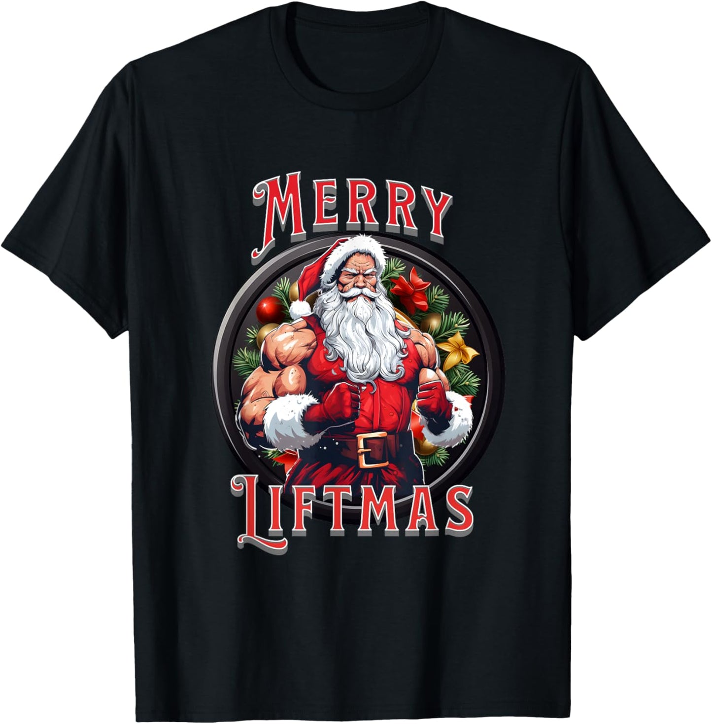 Swole Santa's Merry Liftmas, Buff Santa's T-Shirt - T-Shirt | Black