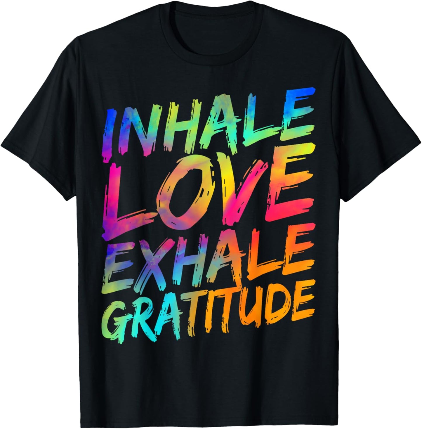 Inhale Love Exhale Gratitude Yoga Meditation Spiritual Women T-Shirt - T-Shirt | Black