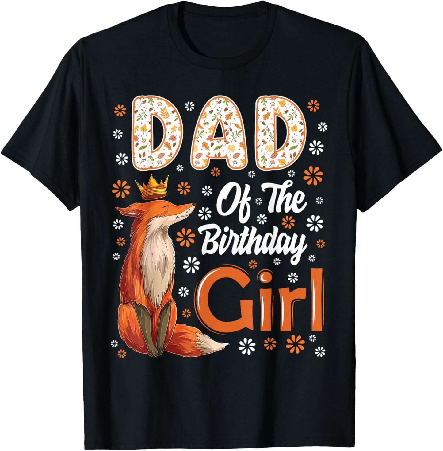 Dad Fox Animal Lovers Birthday Girl Fox B-day Family T-Shirt - T-Shirt | Black