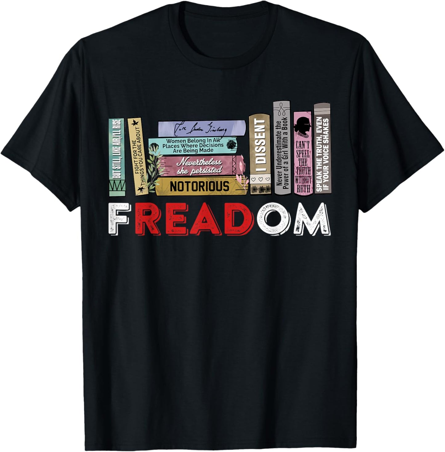 Freadom Freedom Read Book Ruth Bader Ginsburg T-Shirt - T-Shirt | Black