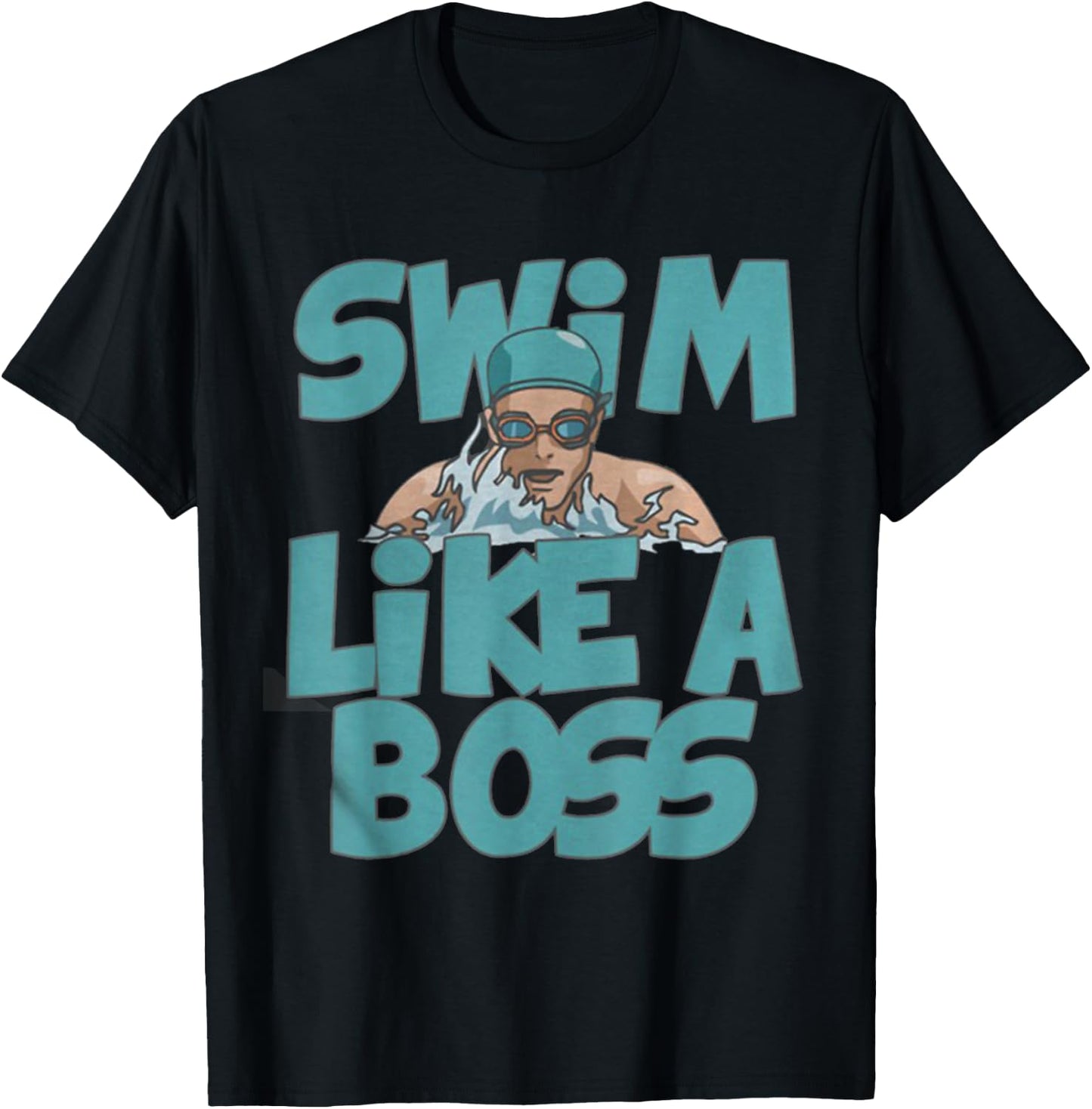 Swim Like a Boss Shirt Swimming Swimmer Team Funny Gift T-Shirt - T-Shirt | Black