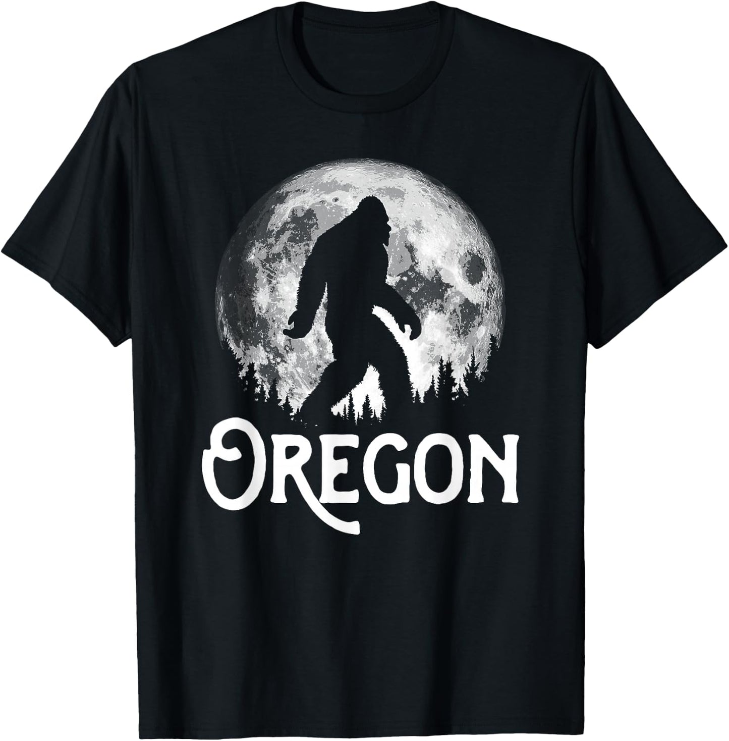 Oregon Bigfoot at Night! Cool Full Moon & Trees Sasquatch T-Shirt - T-Shirt | Black