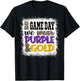 On Gameday Football We Wear Purple and Gold Game Day T-Shirt - T-Shirt | Black