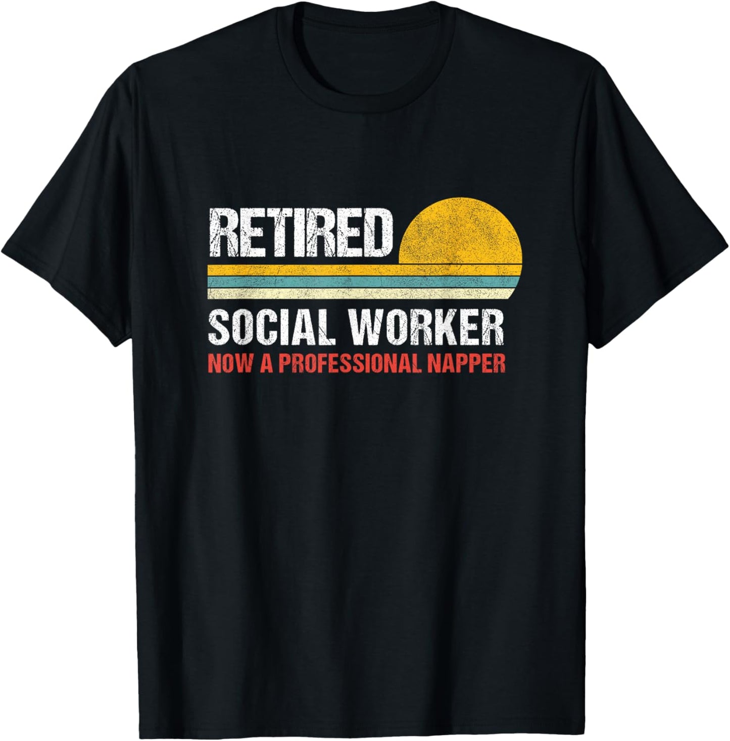 Retired Social Worker T-Shirt - T-Shirt | Black