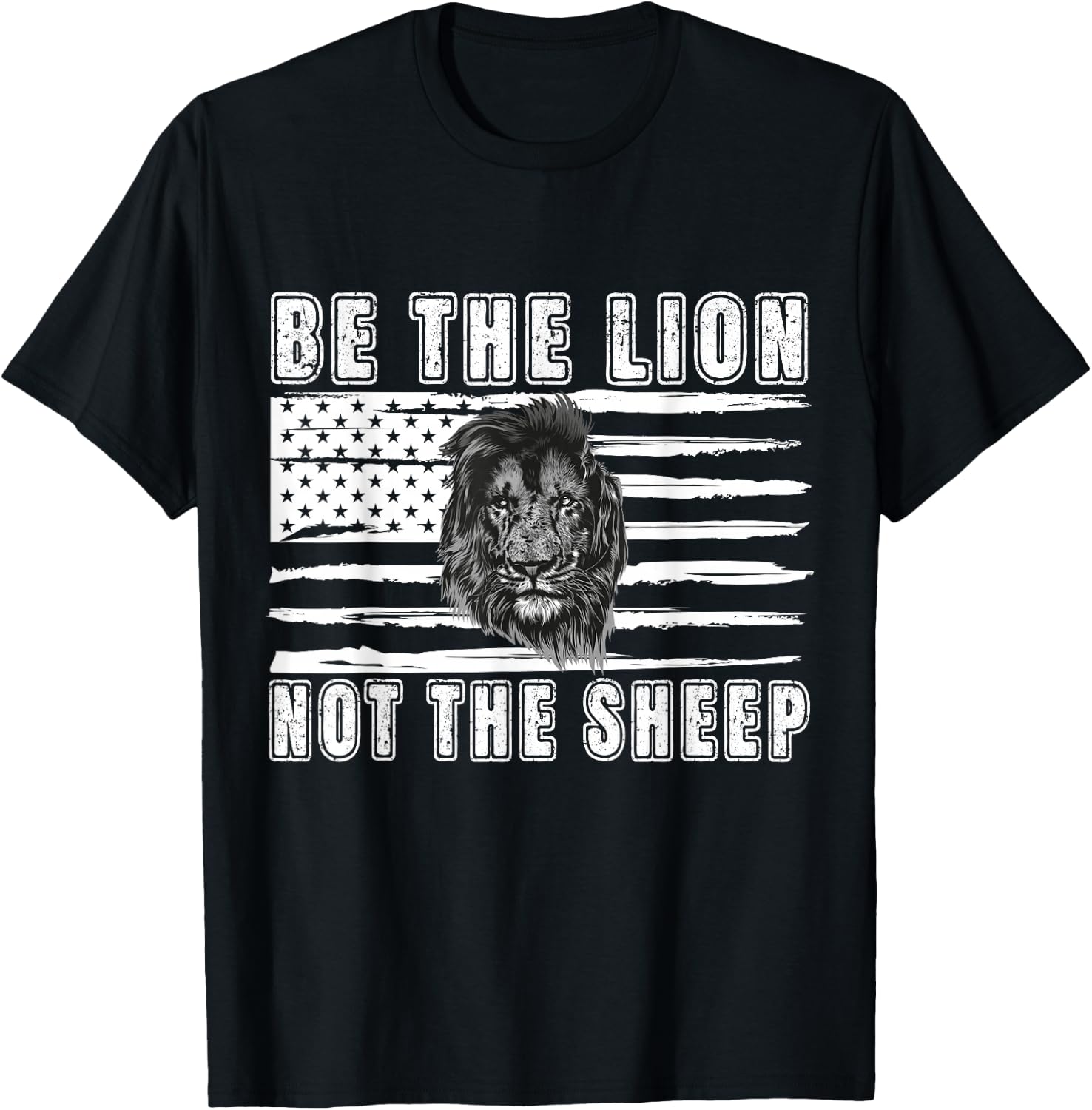 Be The Lion Not The Sheep T-Shirt - T-Shirt | Black