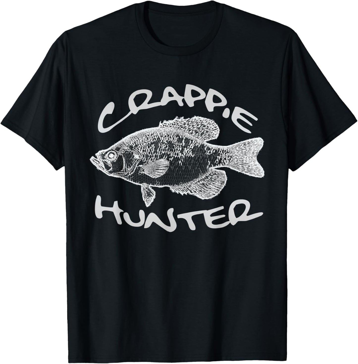 Crappie Hunter Fish Illustration Funny Fishing Pun Fisherman T-Shirt - T-Shirt | Black