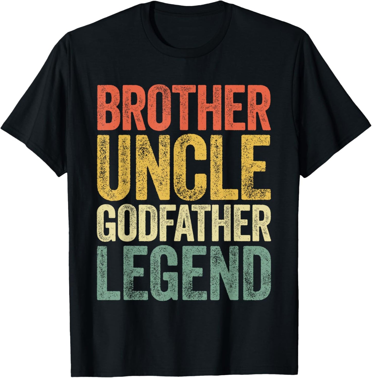 Brother Uncle Godfather Legend Shirt Proposal Fathers Day T-Shirt - T-Shirt | Black