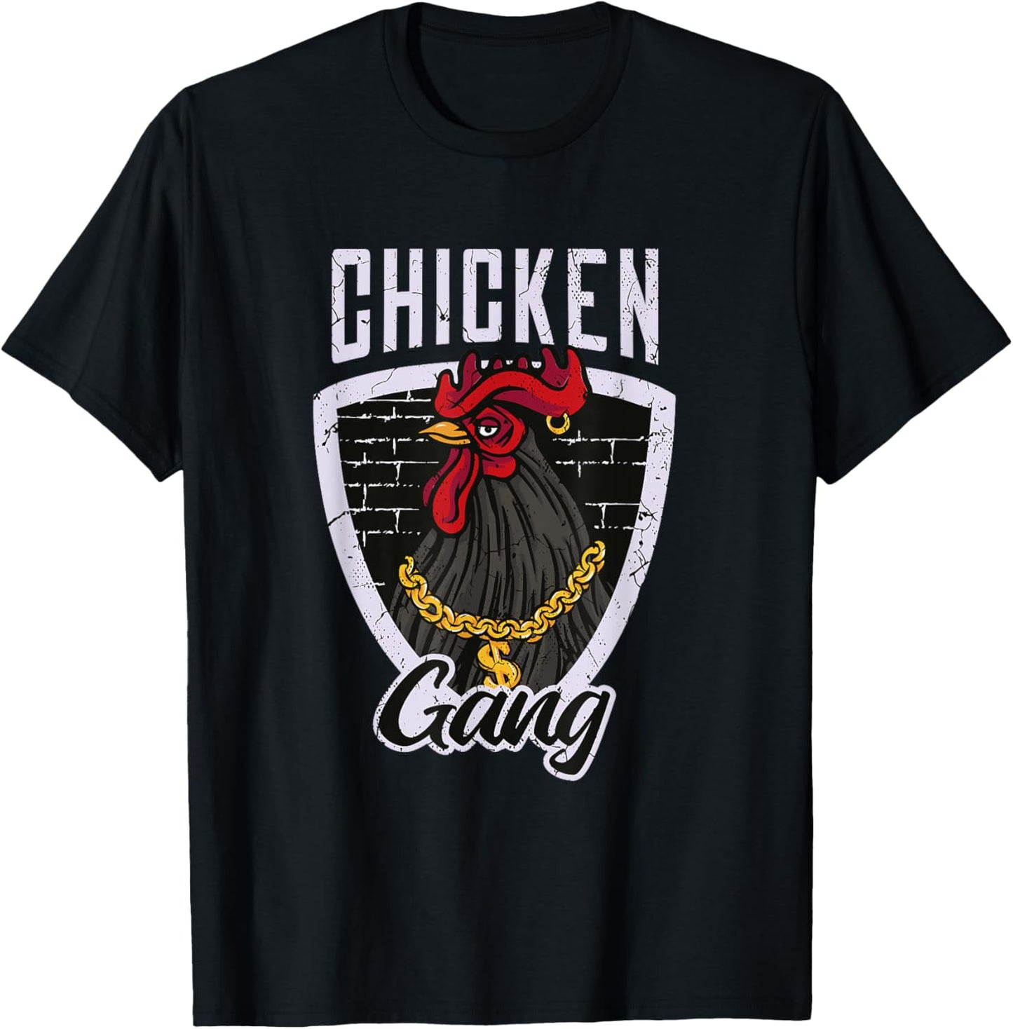 Chicken Gang Funny Gangster Rooster Quote Graphic T-Shirt - T-Shirt | Black