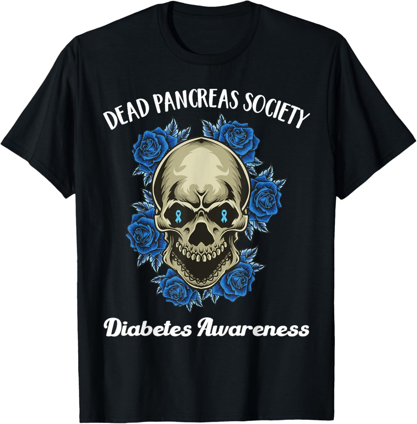 Dead Pancreas Society Funny Diabetes Awareness Sugar Skull T-Shirt - T-Shirt | Black