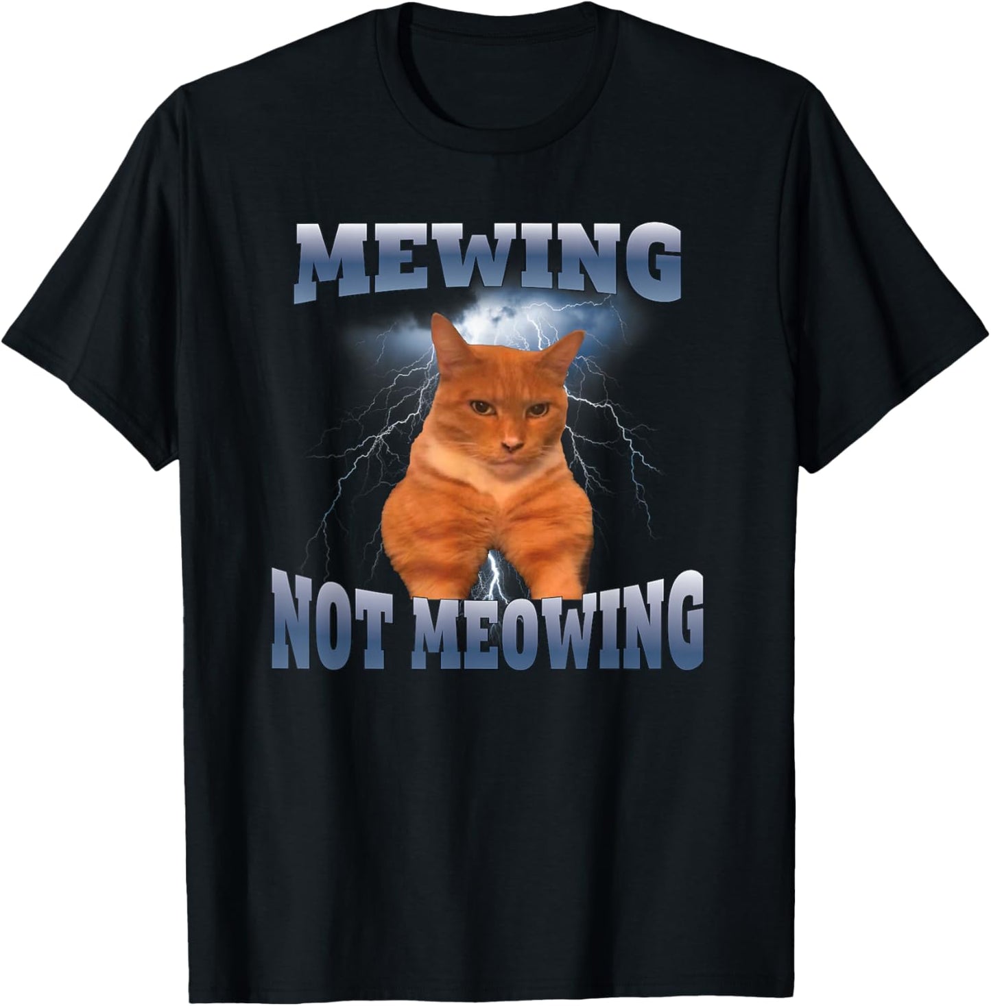 Mewing Not Meowing Funny T-Shirt - T-Shirt | Black