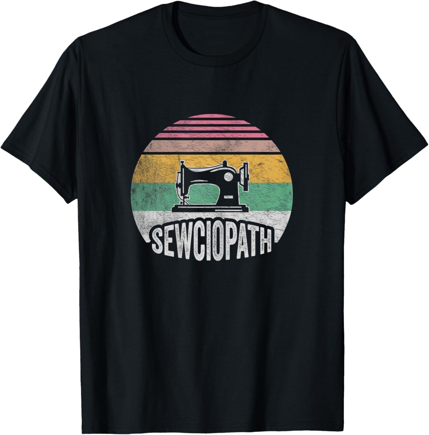 Retro Vintage Sewing Shirt Funny Sew Sewing Lover Sewciopath T-Shirt - T-Shirt | Black
