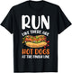Run Like There Are Hot Dogs At The Finish Line - Marathon T-Shirt - T-Shirt | Black