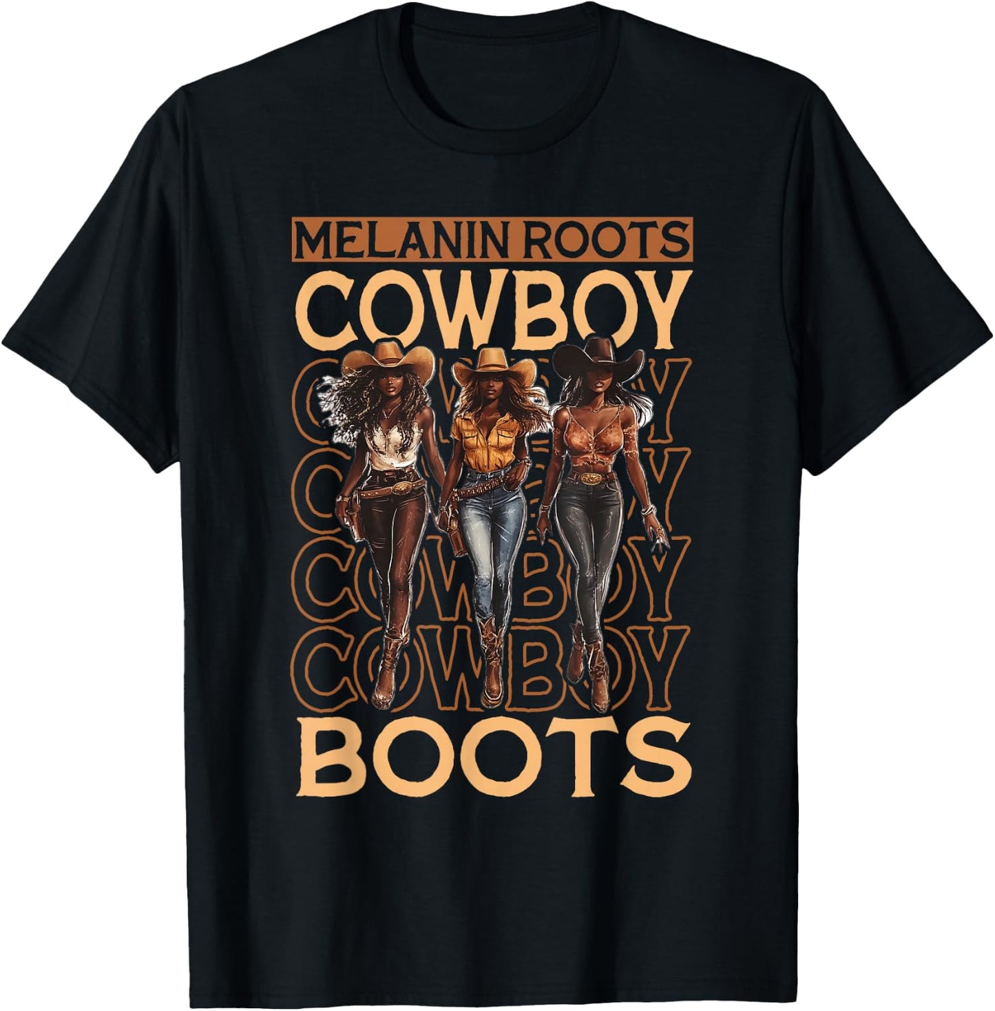Melanin Cowgirls African Melanin Cowgirl Black History T-Shirt - T-Shirt | Black