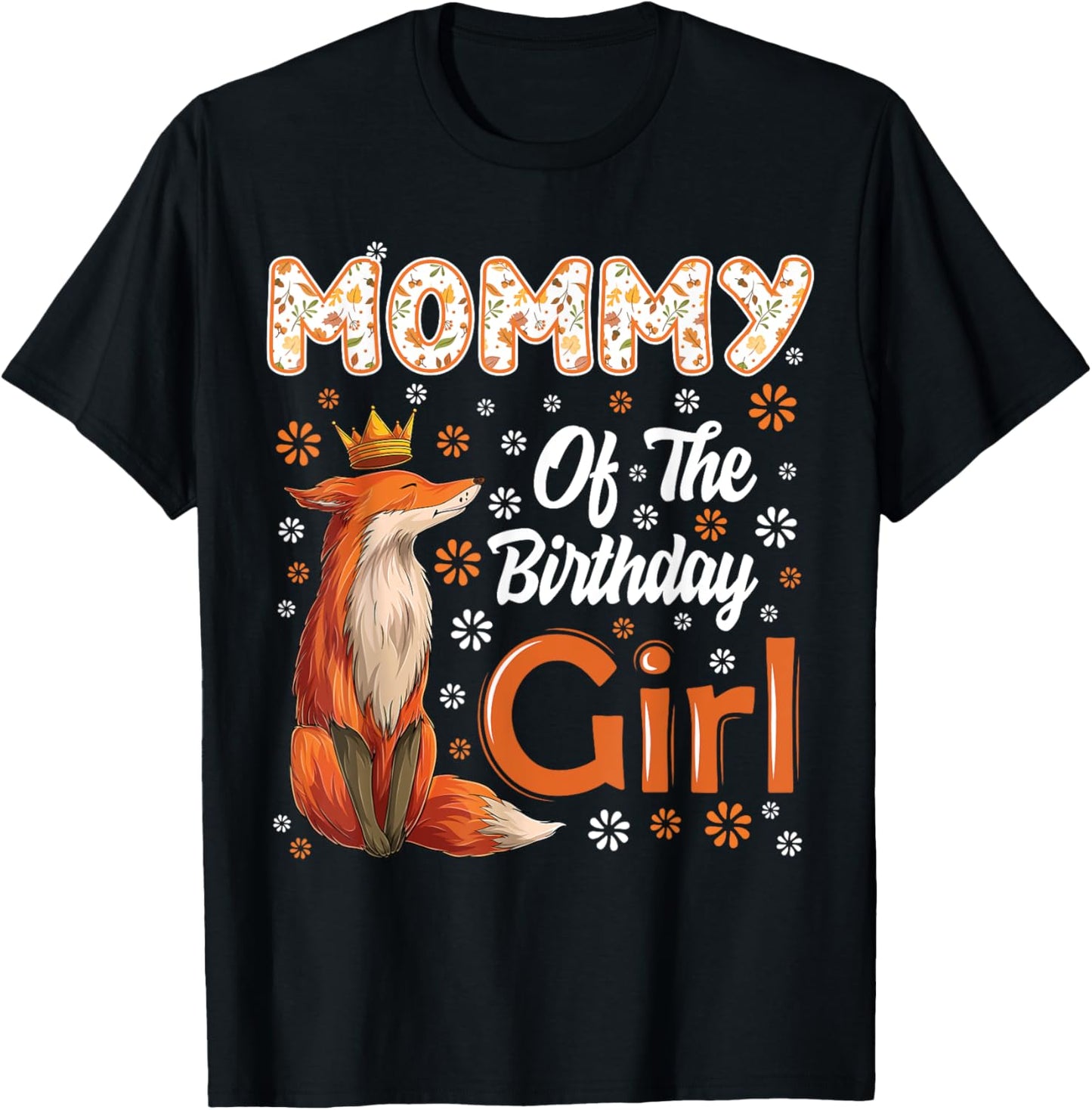 Mommy Fox Animal Lovers Birthday Girl Fox B-day Family T-Shirt - T-Shirt | Black