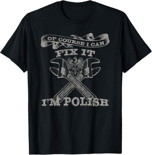 Funny Gifts, Poland Pride, Polish Fixer T-Shirt - T-Shirt | Black