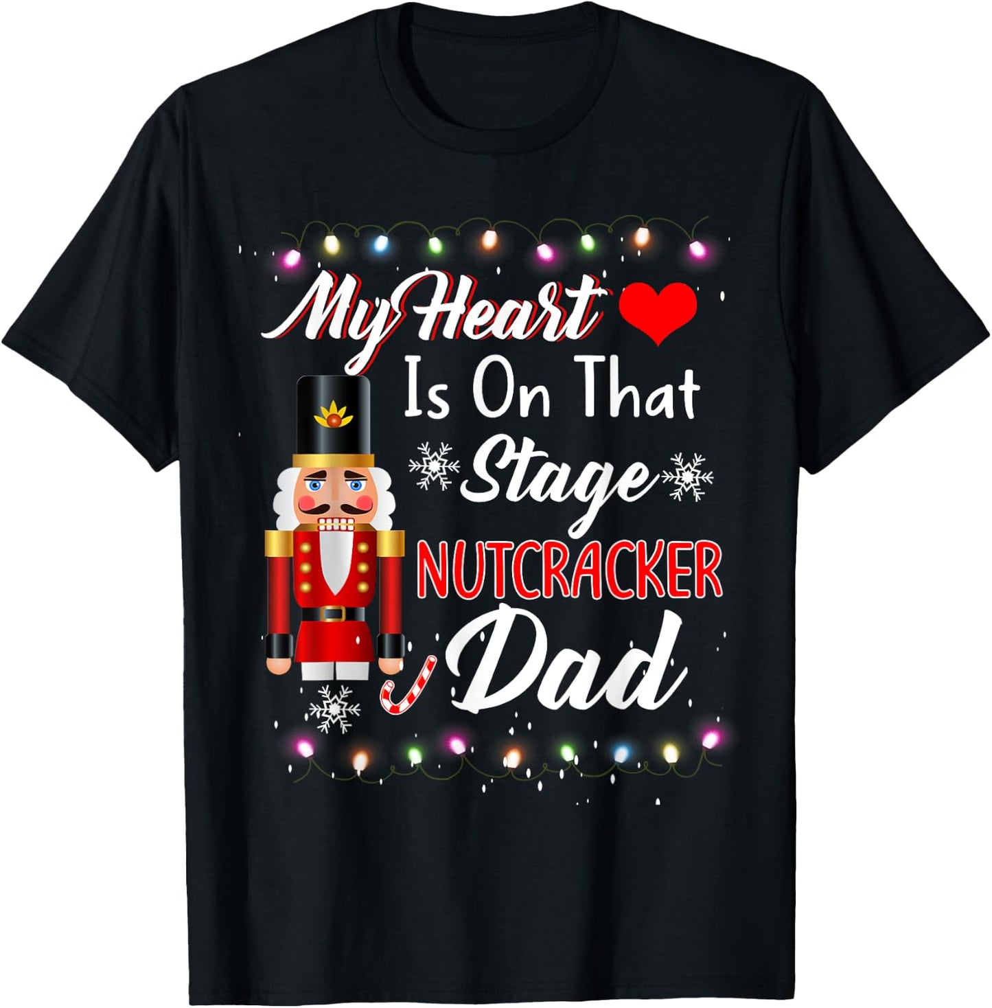 Nutcracker Dad Christmas Family - Love Ballet Dance Dad T-Shirt - T-Shirt | Black