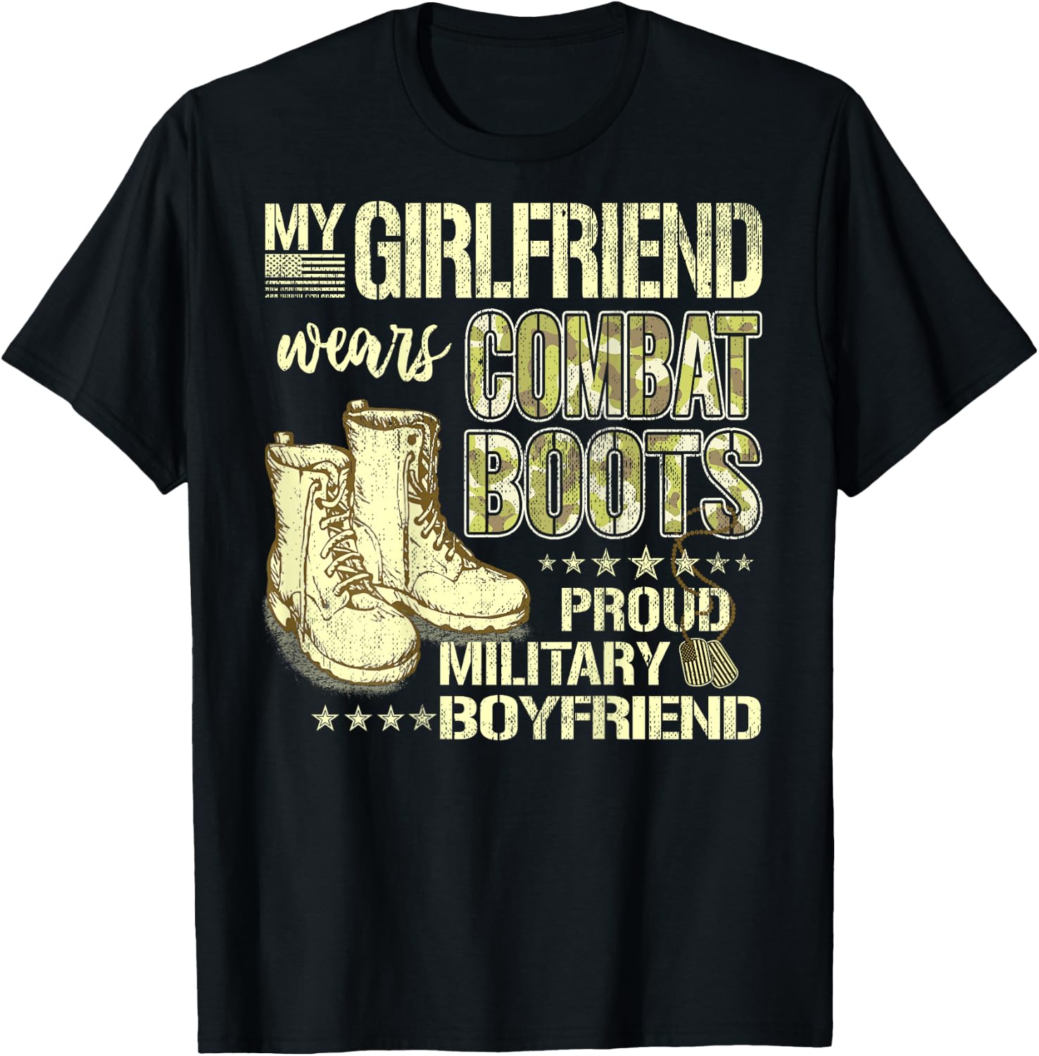 My Girlfriend Wears Combat Boots - Proud Military Boyfriend T-Shirt - T-Shirt | Black