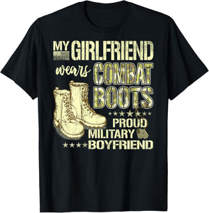 My Girlfriend Wears Combat Boots - Proud Military Boyfriend T-Shirt - T-Shirt | Black