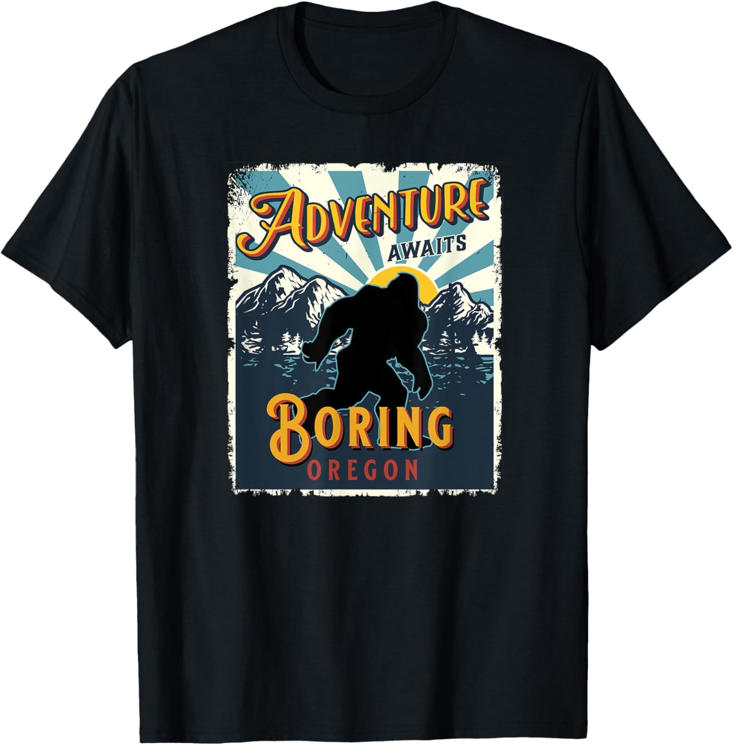 Boring Oregon USA Sasquatch Big Foot Bigfoot Souvenir T-Shirt - T-Shirt | Black