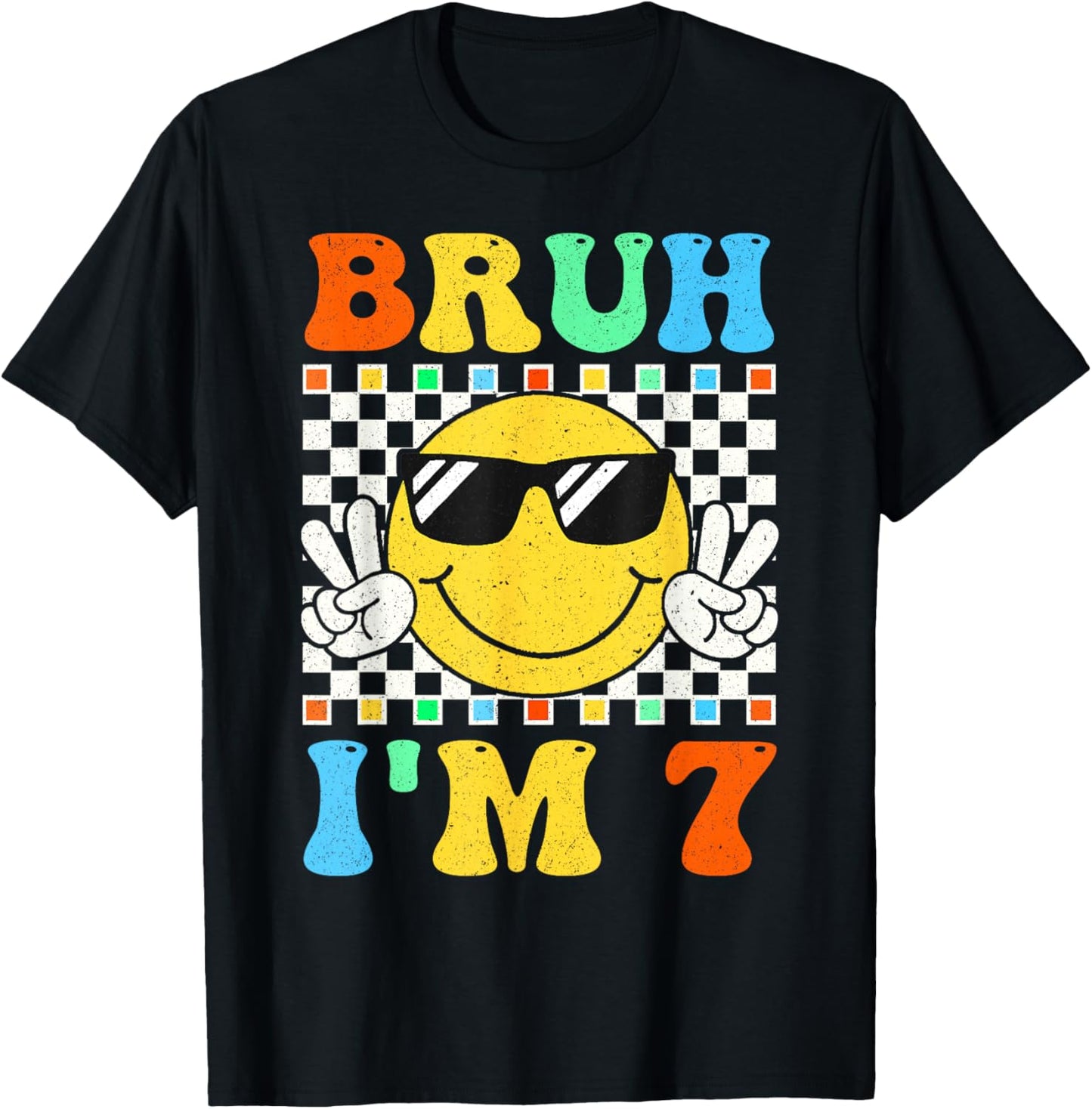 Bruh I'm 7 Year Old Gifts 7th Birthday Boy Seven Smile Face T-Shirt - T-Shirt | Black