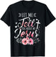 Let Me Tell You About My Jesus God Christian Floral Women T-Shirt - T-Shirt | Black