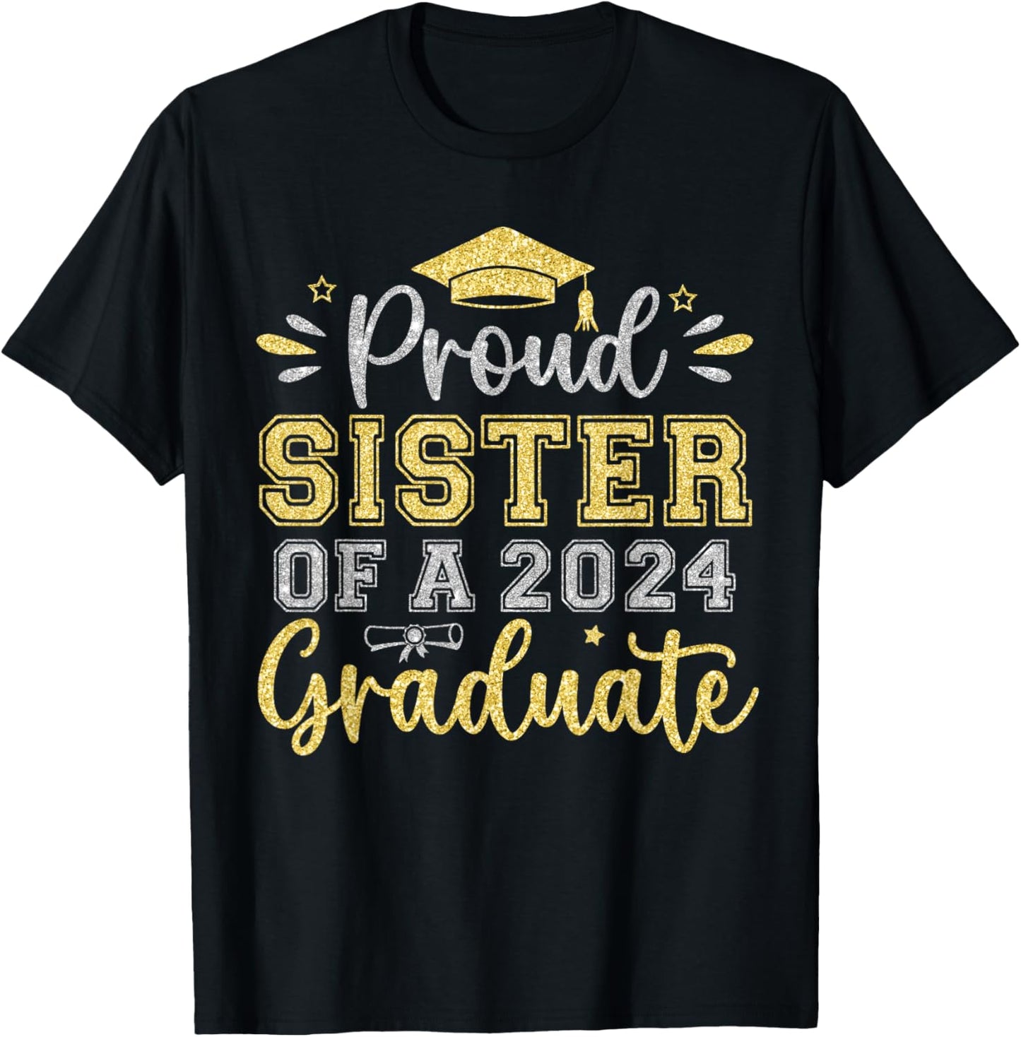 Proud Sister of a 2024 Graduate Senior Graduation Girl Women T-Shirt - T-Shirt | Black