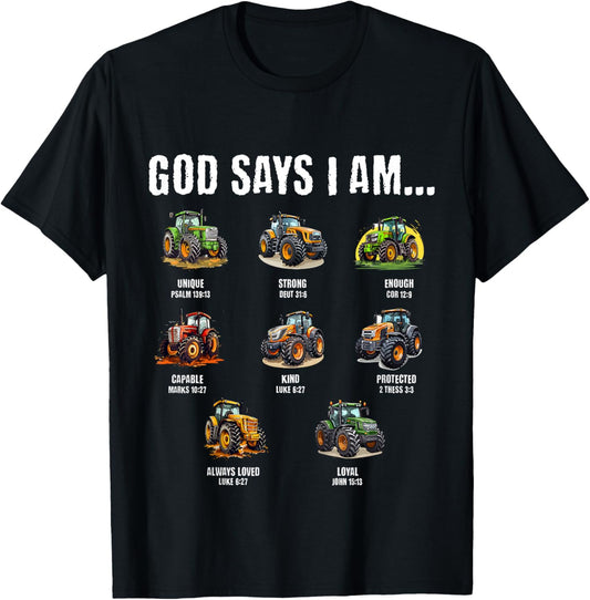God Says I Am Christian Toddler Kids Tractor T-Shirt - T-Shirt | Black