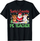 Santa's Favorite PE Teacher Christmas Men Women T-Shirt - T-Shirt | Black
