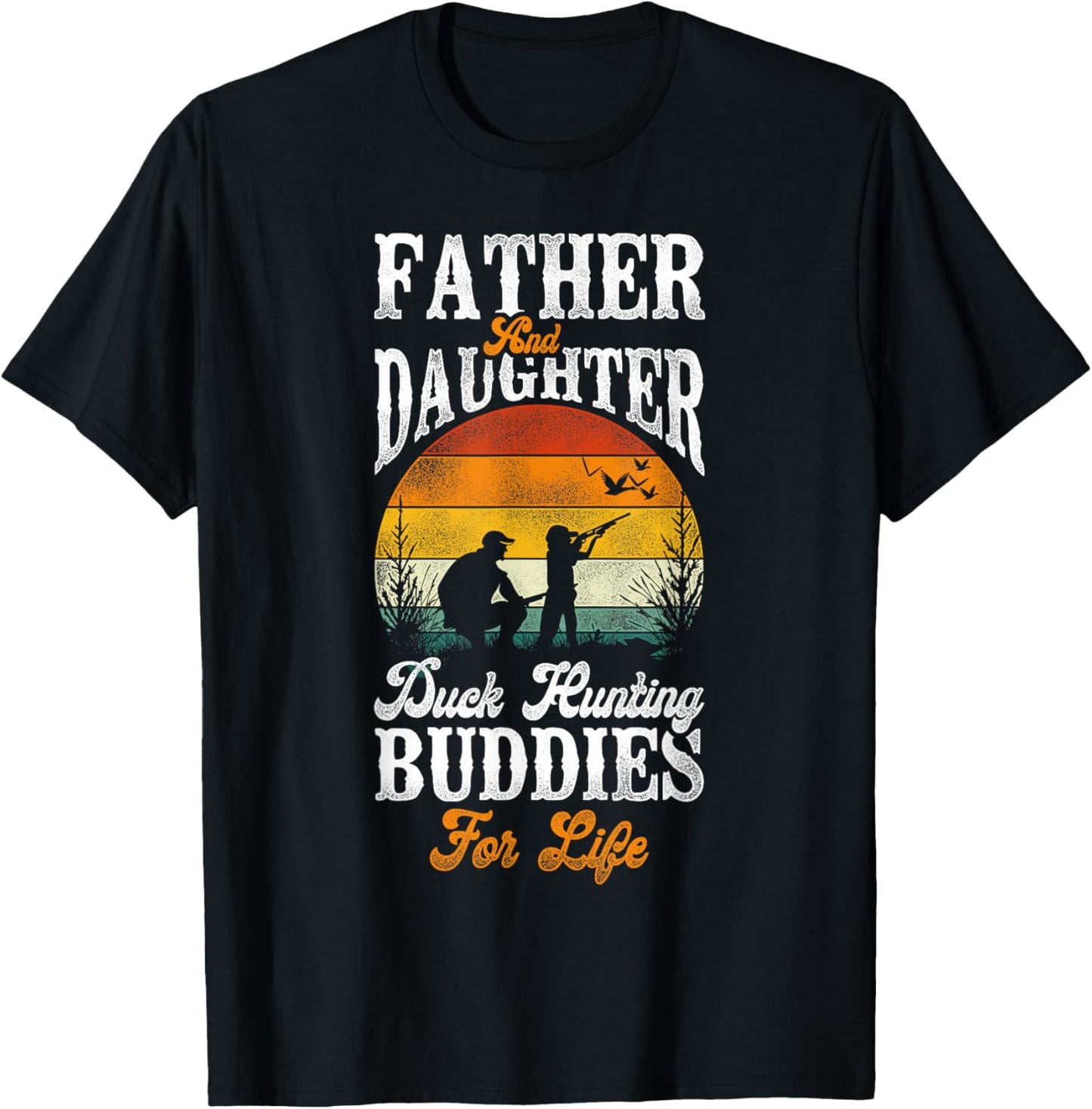 Duck Hunting Hunter Dad Daughter Vintage Father And Daughter T-Shirt - T-Shirt | Black