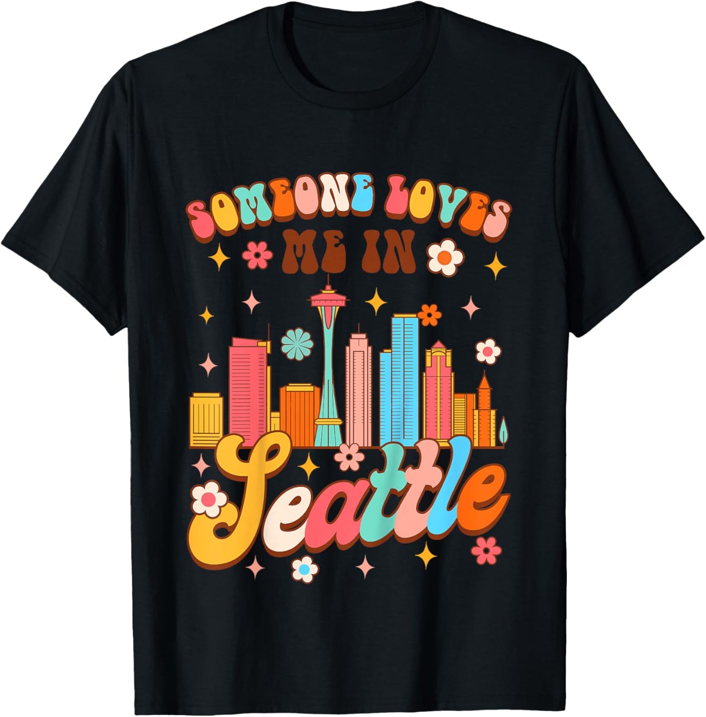 Kids Made In Seattle Baby Shower Someone Loves Me In Seattle T-Shirt - T-Shirt | Black