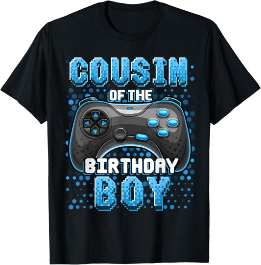 Cousin of the Birthday Boy Matching Video Game Birthday Gift T-Shirt - T-Shirt | Black