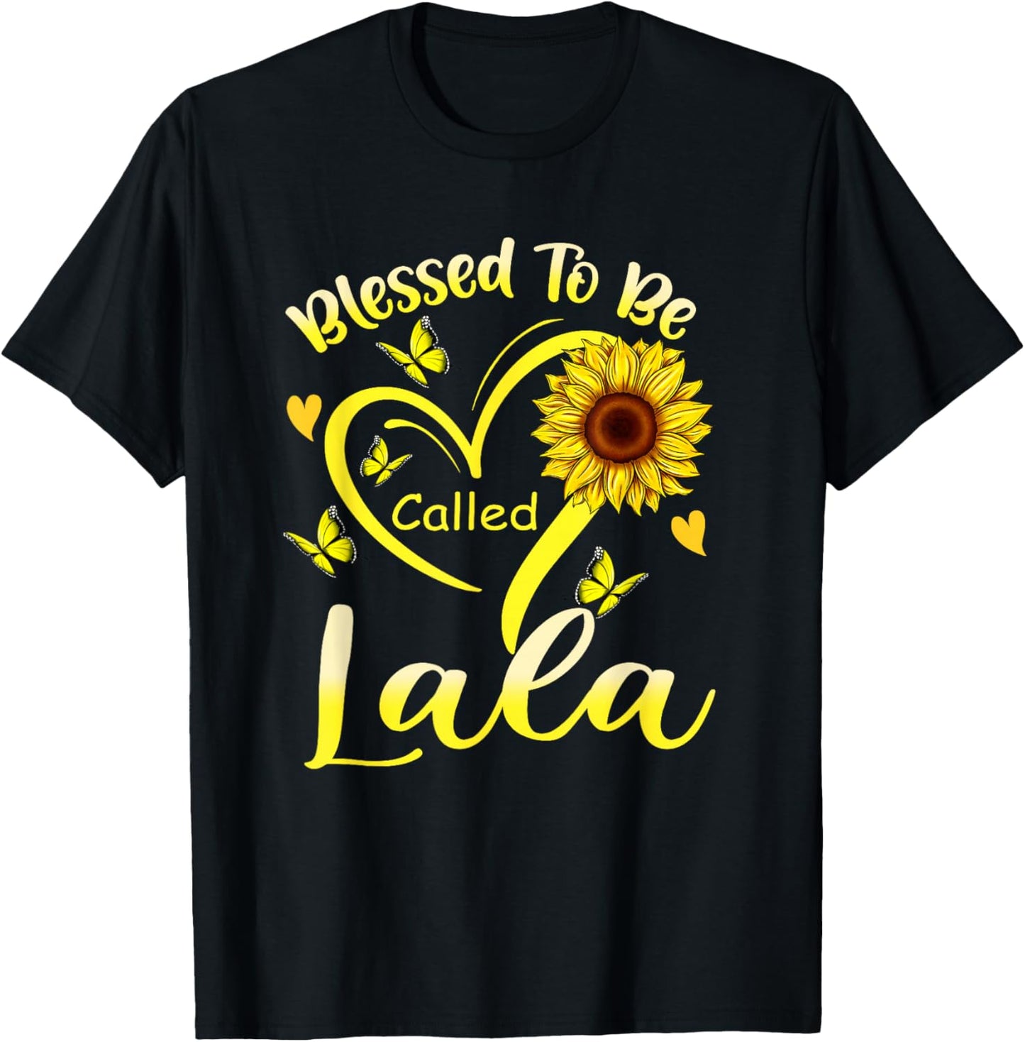 Blessed to Be Called Lala Sunflower Cute Floral Mothers Day T-Shirt - T-Shirt | Black