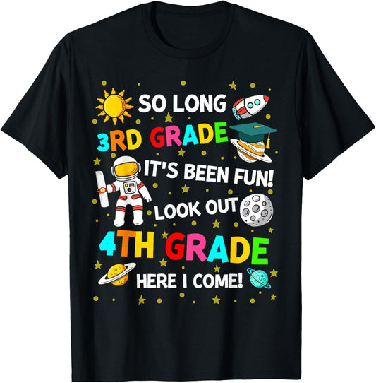 So long 3rd grade its been fun 3rd grade graduation space T-Shirt - T-Shirt | Black