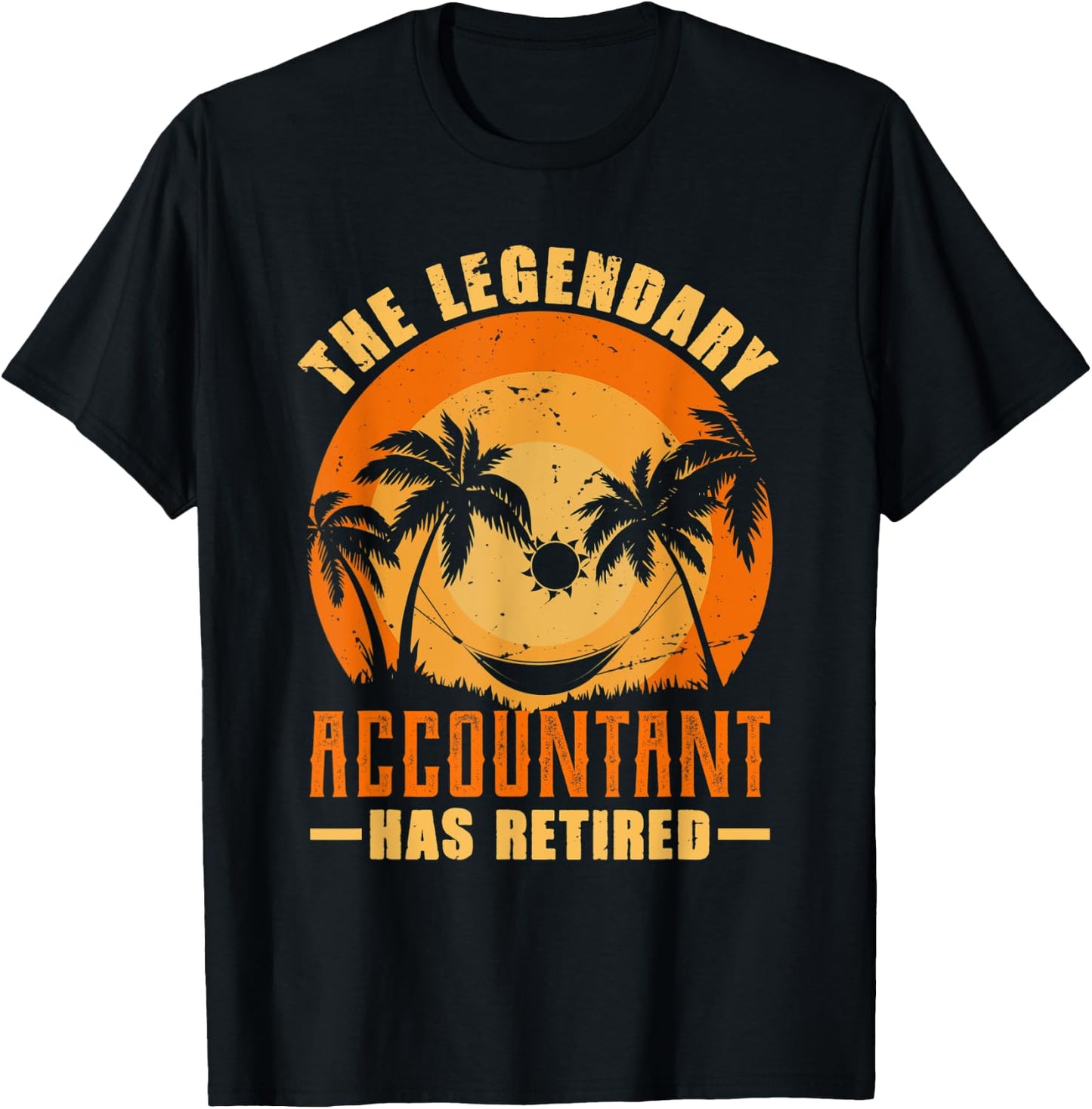 The Accountant Has Retired Retiring Funny Retirement T-Shirt - T-Shirt | Black