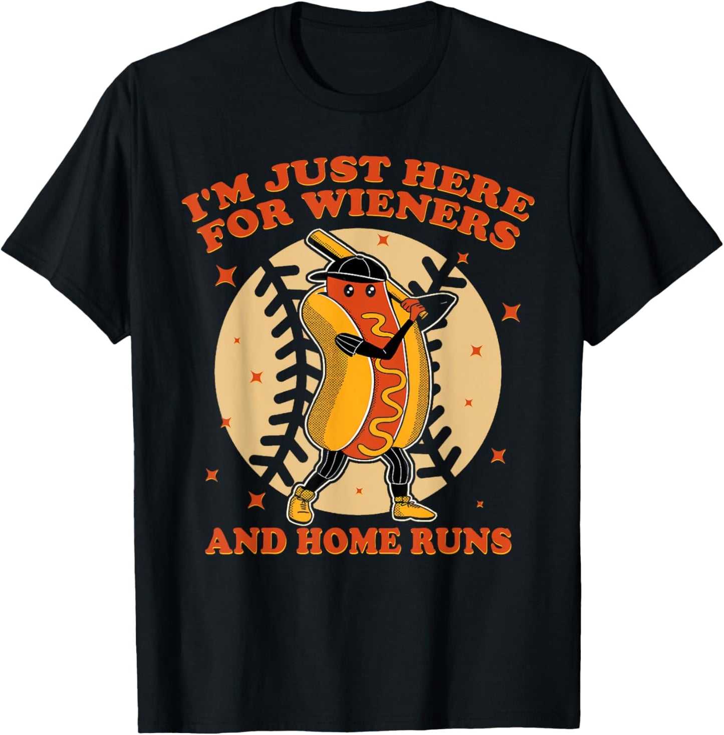 I'm Just Here For Wieners And Home Runs Dogs And Sport Lover T-Shirt - T-Shirt | Black