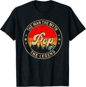Pop the Man the Myth the Legend Father's Day for Grandpa T-Shirt - T-Shirt | Black
