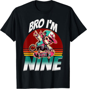 Bro I'm Nine 9th Birthday Monkey Lovers Skateboard Bday T-Shirt - T-Shirt | Black
