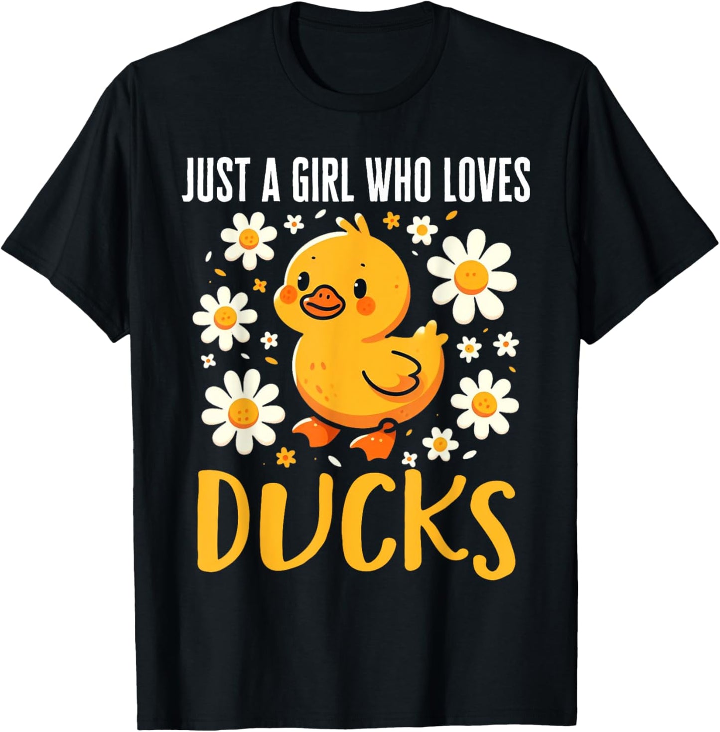 Just a Girl Who Loves Ducks Shirt Girl Cute Funny Duck Gifts T-Shirt - T-Shirt | Black