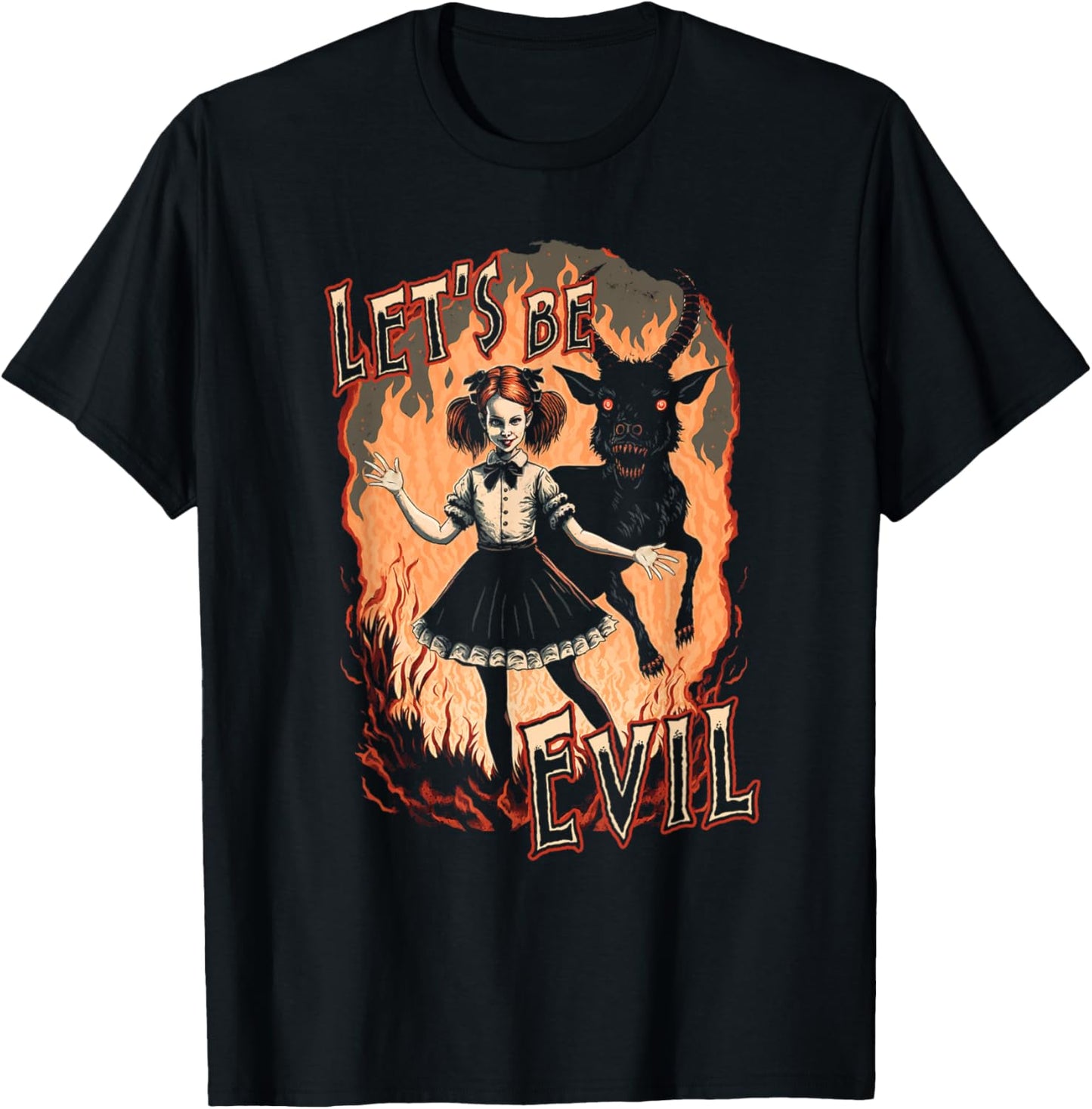 Let's Be Evil Goth Girl And Satanic Goat Dance In Fire T-Shirt - T-Shirt | Black