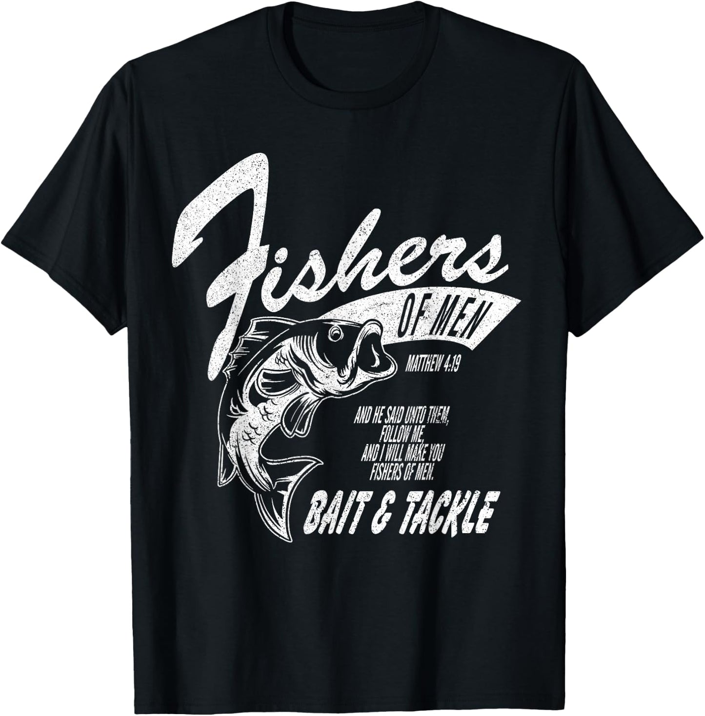 Fishers of Men - Inspired by Matthew 4:19 T-Shirt - T-Shirt | Black