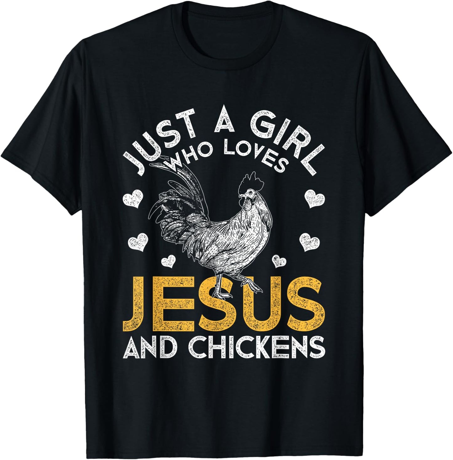 Just A Girl Who Loves Jesus And Chickens Jesus T-Shirt - T-Shirt | Black