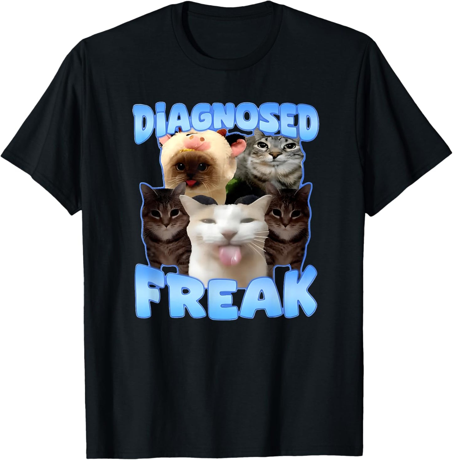 DIAGNOSED FREAK funny design T-Shirt - T-Shirt | Black