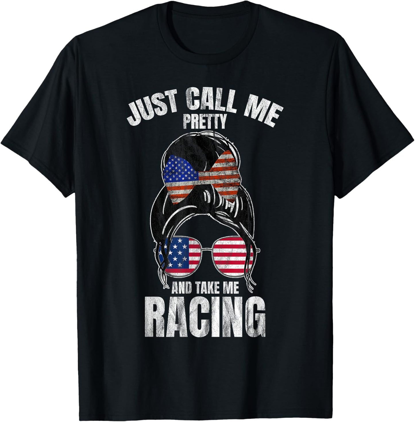 Just Call Me Pretty Race Girl And Take Me Racing T-Shirt - T-Shirt | Black