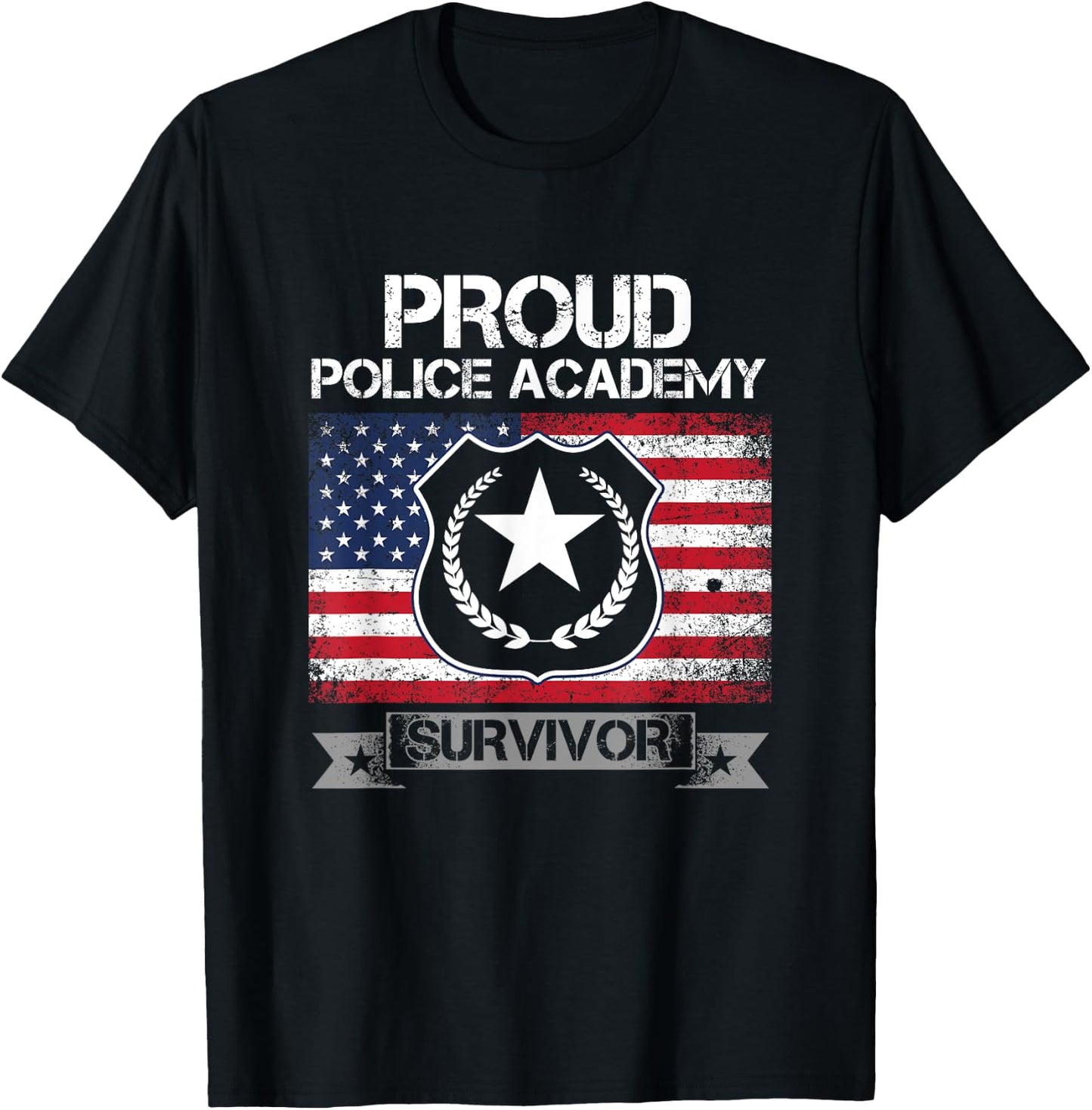 Proud Police Academy Survivor Criminology T-Shirt - T-Shirt | Black