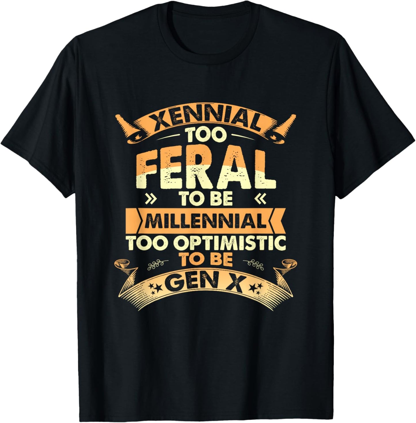 Funny Xennial Generation X Millennial GenX Humor Xennial T-Shirt - T-Shirt | Black