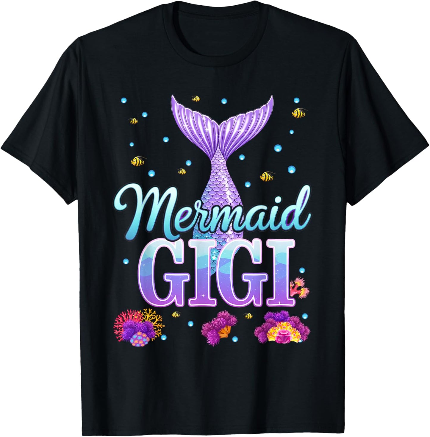 Mermaid Gigi Funny Birthday Party T-Shirt - T-Shirt | Black