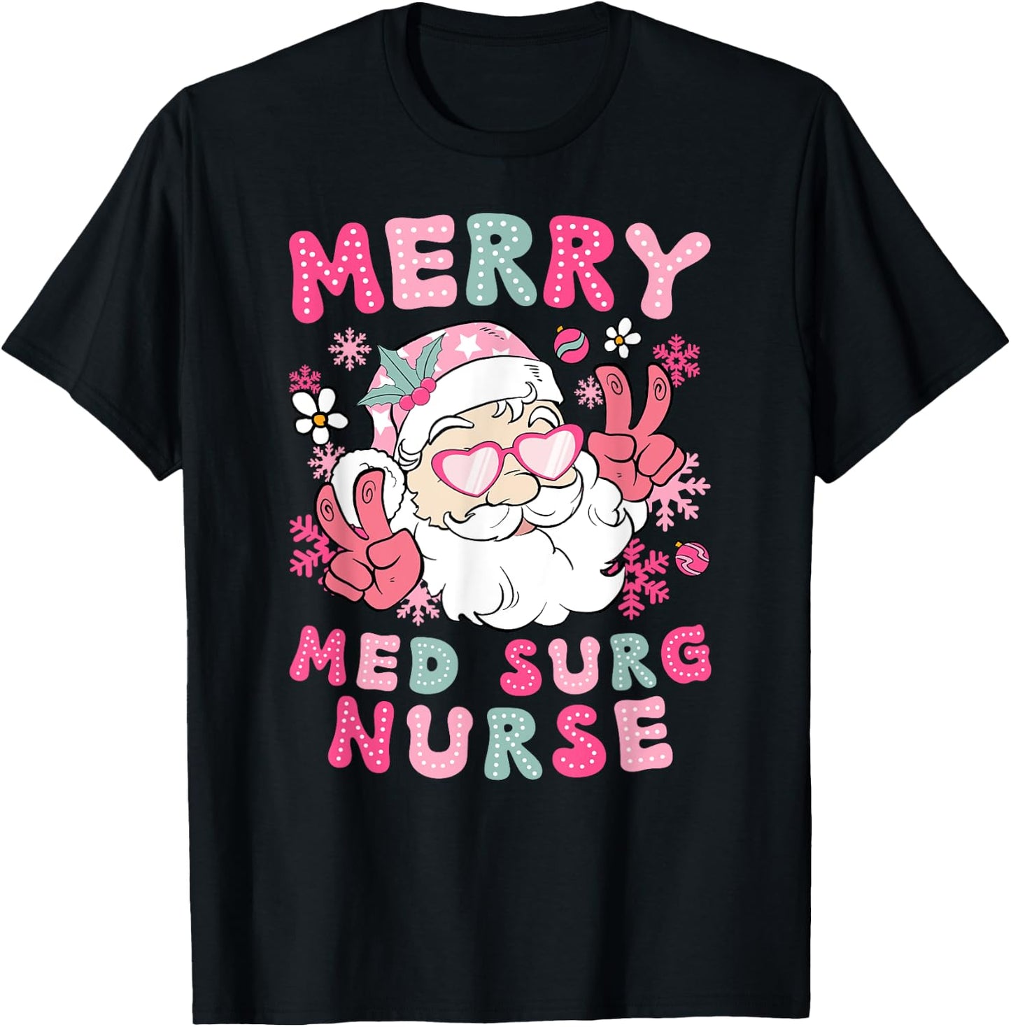 Merry Med Surg Nurse Christmas Medical-Surgical Nurse Xmas T-Shirt - T-Shirt | Black