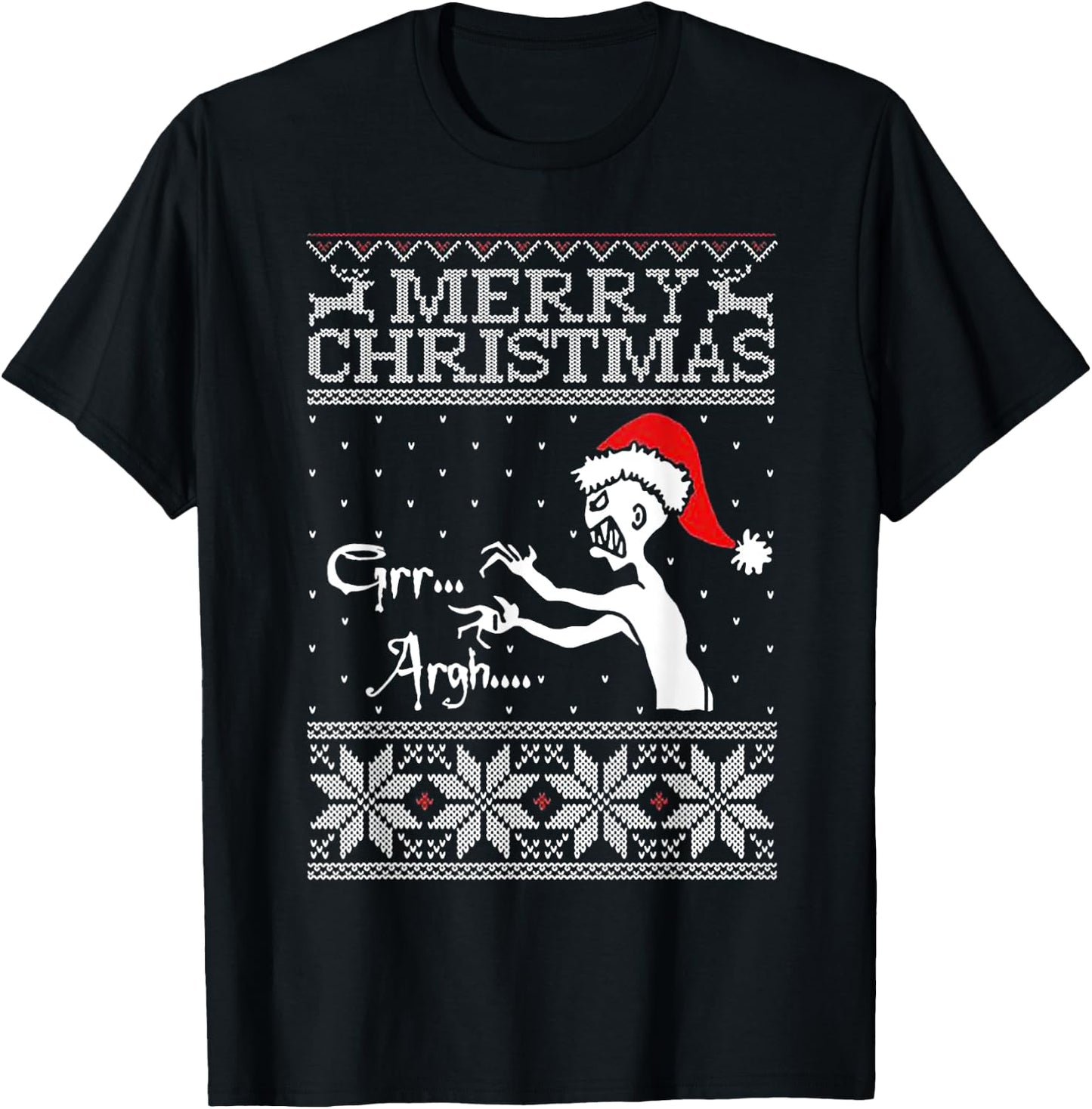 Merry Christmas Grr Argh Ugly Zombie Santa T-Shirt - T-Shirt | Black
