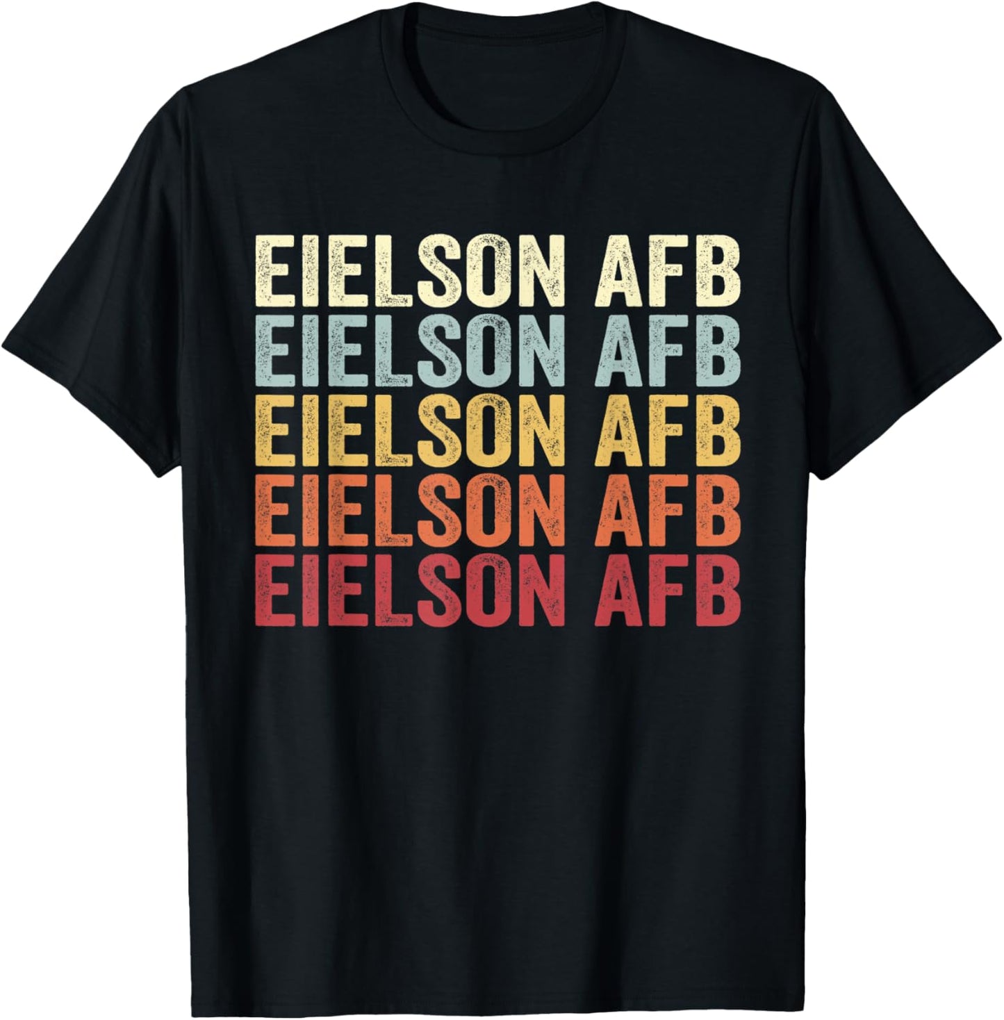Eielson Afb Alaska Eielson Afb AK Retro Vintage Text T-Shirt - T-Shirt | Black